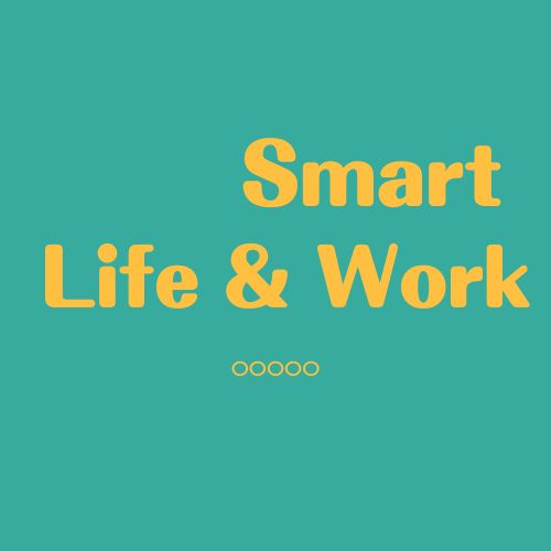 Smart Life & Work